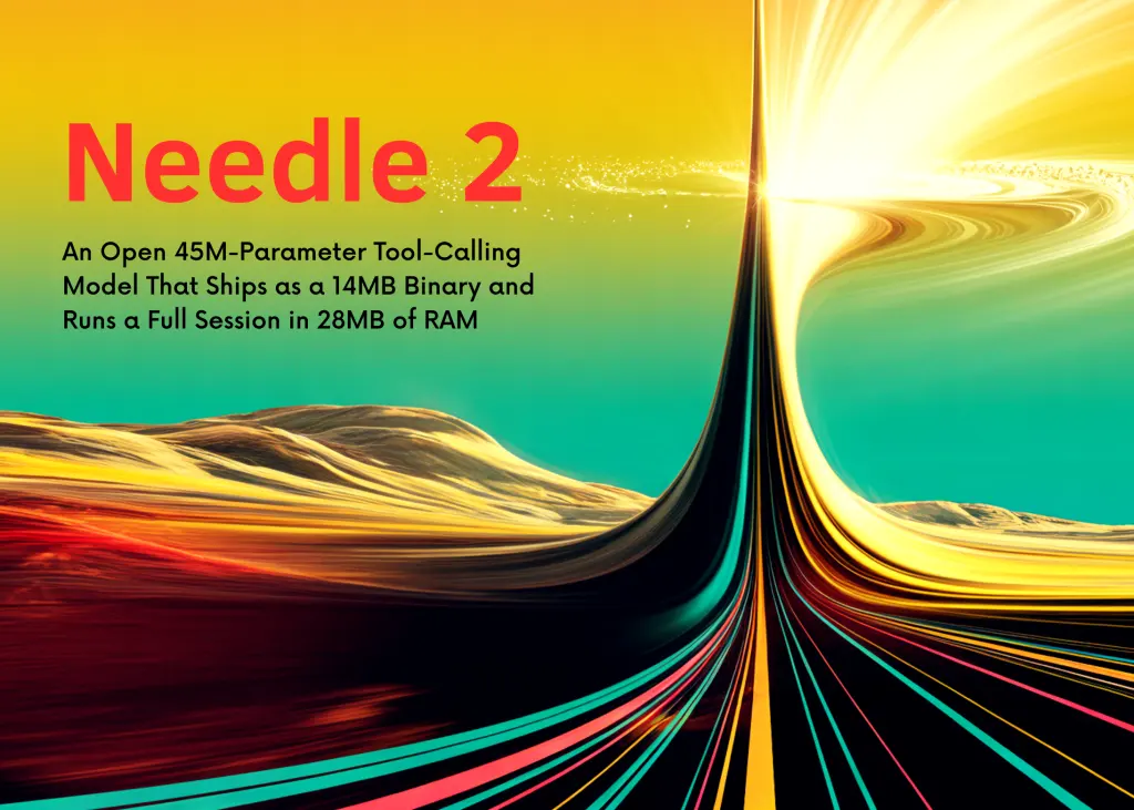 إطلاق نموذج Needle 2 مفتوح المصدر للاستخدام المحلي