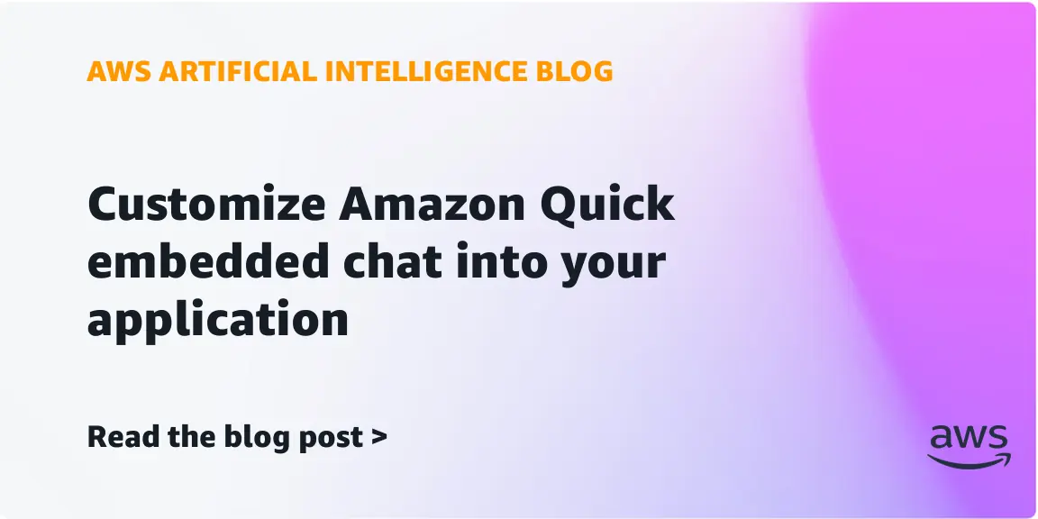 تخصيص واجهة الدردشة المدمجة في Amazon Quick لتطابق هوية التطبيق