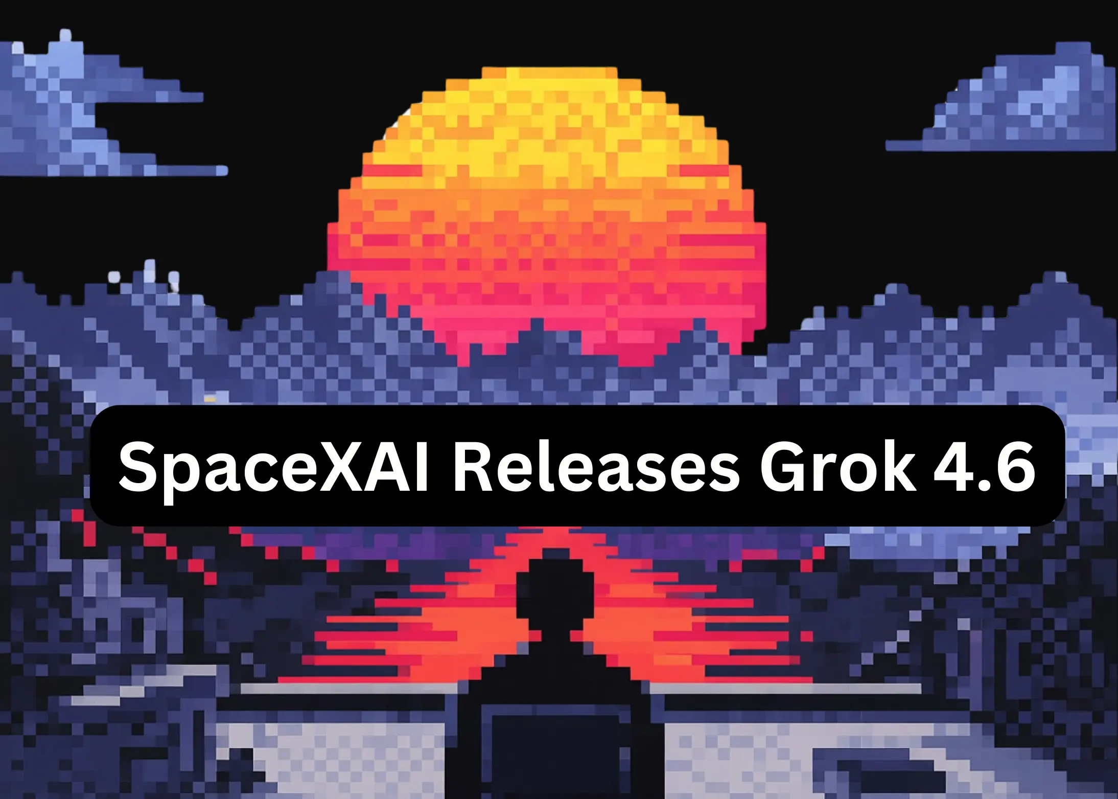 xAI تطلق Grok 4.6 بسياق 500 ألف رمز مدعّم للعملاء المستقلة